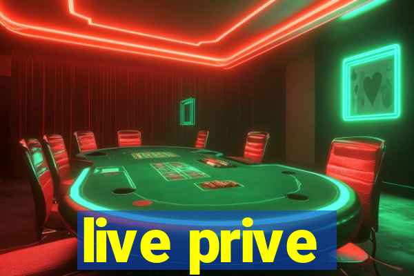 live prive